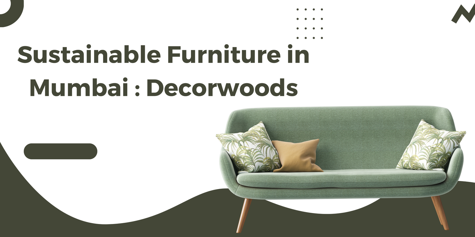 Sustainable Furniture in Mumbai: Decorwoods